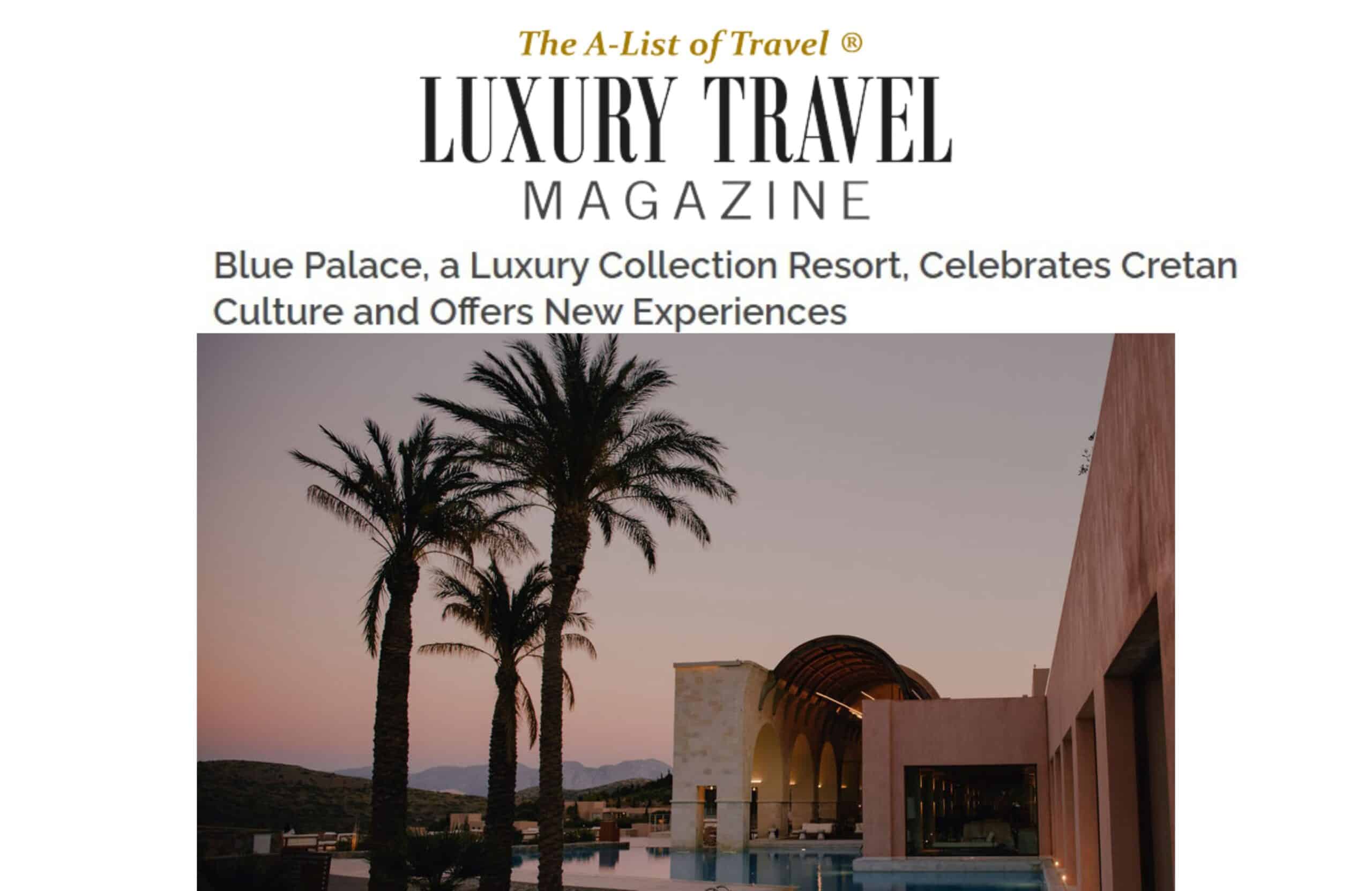Blue Palace, A Luxury Collection Resort, Celebrates Cretan Culture And Offers New Experiences